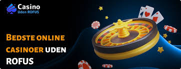 Online Casino Uden ROFUS - Spil Ansvarligt og Sikkert Online Casino Uden ROFUS - Spil Ansvarligt og Sikkert